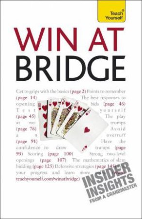 Teach Yourself: Win At Bridge by David Bird