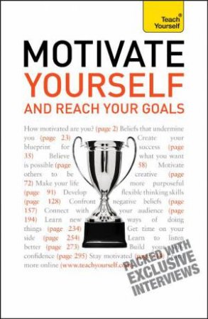 Teach Yourself: Motivate Yourself and Reach Your Goals by Francis Coombes