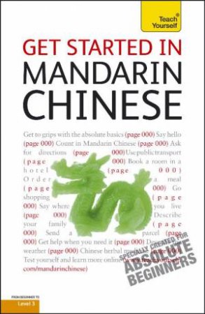 Get started in Mandarin Chinese: Teach Yourself by Elizabeth Scurfield & Song Lianyi