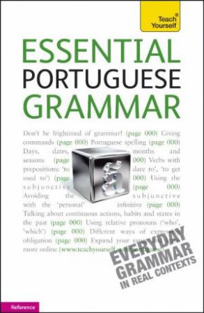 Essential Portuguese Grammar: Teach Yourself by Sue Tyson-Ward