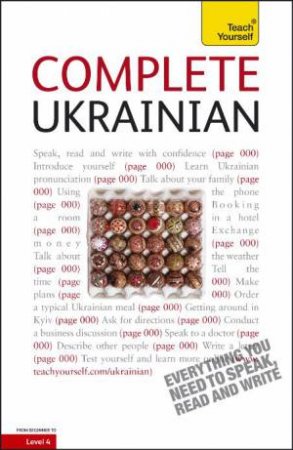 Complete Ukrainian Audio Support: Teach Yourself by Olena Bekh & James Dingley 