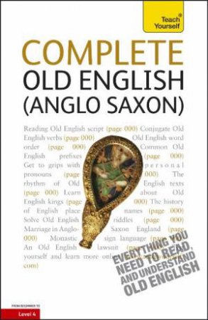 Complete Old English Book/CD Pack: Teach Yourself by Mark Atherton