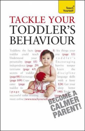 Tackle Your Toddler's Behaviour: Teach Yourself by Kelly Beswick