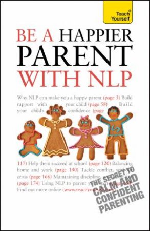 Be a Happier Parent with NLP by Judy Bartkowiak