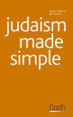 Judaism Made Simple: Flash by C M Hoffman