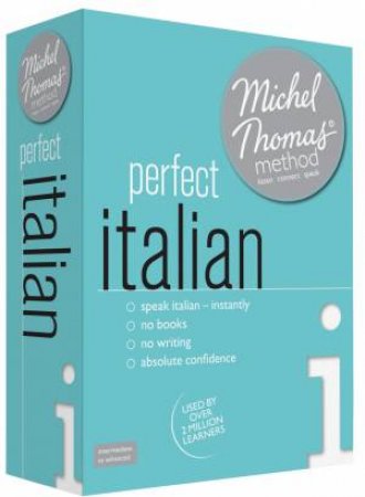 Perfect Italian with the Michel Thomas Method by Michel Thomas