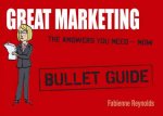 Great Marketing Bullet Guides