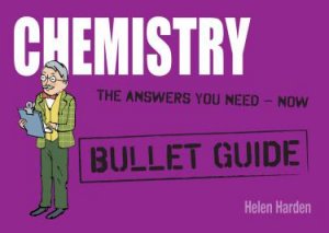 Chemistry: Bullet Guides by Helen Harden