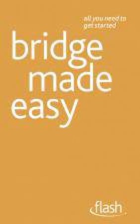 Bridge Made Easy: Flash by David Bird