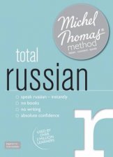 Total Russian with the Michel Thomas Method