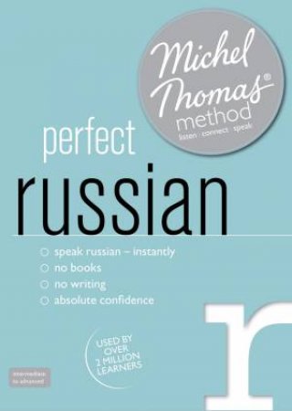 Perfect Russian with the Michel Thomas Method by Natasha Bershadski