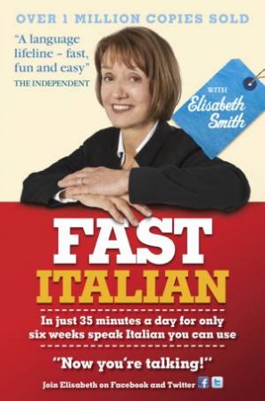 Fast Italian with Elisabeth Smith (Coursebook and CD Pack) by Elisabeth Smith