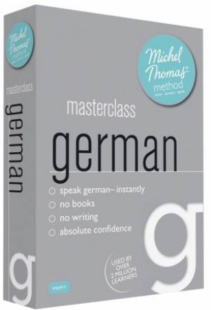 Masterclass German with the Michel Thomas Method by Michel Thomas