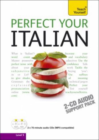 Perfect Your Italian Audio Support 2E: Teach Yourself by Sylvia Lymbery