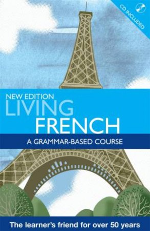 Living French - 7th Ed. by T W Knight