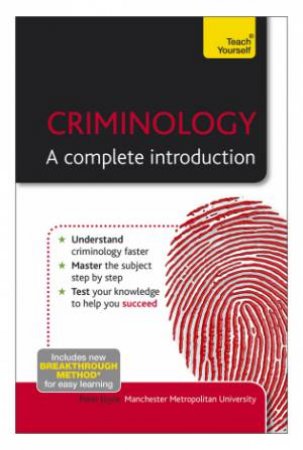 Criminology - A Complete Introduction: Teach Yourself by Peter Joyce