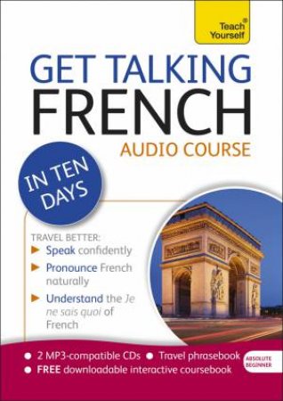 Get Talking French in Ten Days by Jean-Claude Arragon