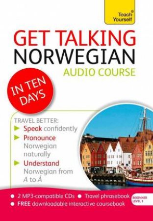 Get Talking Norwegian in Ten Days by Margaretha Danbolt Simons