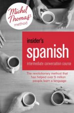Insiders Spanish Intermediate Conversation Course