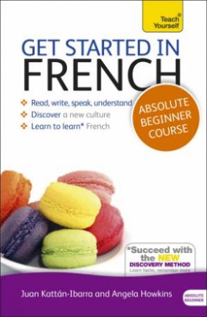 Get Started In Beginner's French Book/CD Pack: Teach Yourself (New Edition) by Catrine Carpenter