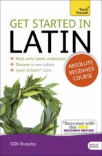 Teach Yourself Get Started in Latin