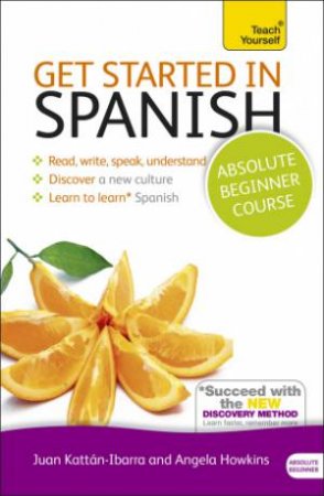 Get Started In Beginner's Spanish Book/CD Pack: Teach Yourself (New Edition) by Angela Gonzalez-Hevia & Mark Stacey