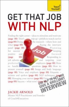 Get That Job with NLP: Teach Yourself by Jackie Arnold