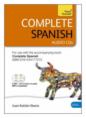 Complete Spanish Audio Support: Teach Yourself by Juan Kattn-Ibarra