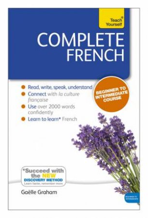 Complete French: Teach Yourself by Gaelle Graham