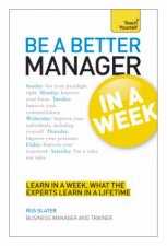 Tech Yourself Be a Better Manager in a Week