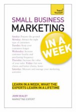 Small Business Marketing in a Week Teach Yourself