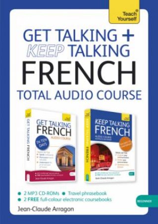 Get Talking and Keep Talking French Pack by Jean-Claude Arragon