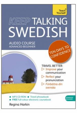 Keep Talking Swedish by Regina Harkin