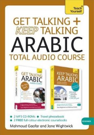 Get Talking and Keep Talking Arabic Pack by Jane Wightwick & Mahmoud Gaafar