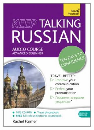 Teach Yourself: Keep Talking Russian (CD) by Rachel Farmer