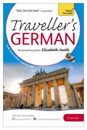 Elisabeth Smith Traveller's: German by Elisabeth Smith