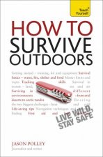 Teach Yourself How to Survive Outdoors