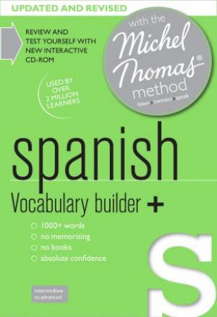 Spanish Vocabulary Builder+ with the Michel Thomas Method by Rose Lee Hayden