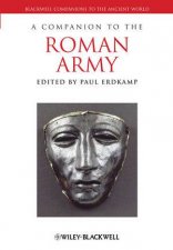 Companion to the Roman Army