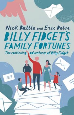 Billy Fidget's Family Fortunes by Nick Battle and Eric Delve