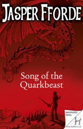 The Song of the Quarkbeast by Jasper Fforde