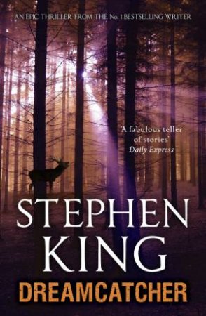 Dreamcatcher by Stephen King