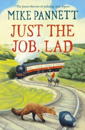 Just the Job, Lad by Mike Pannett