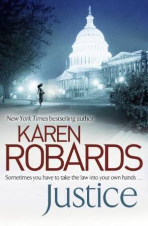 Justice by Karen Robards