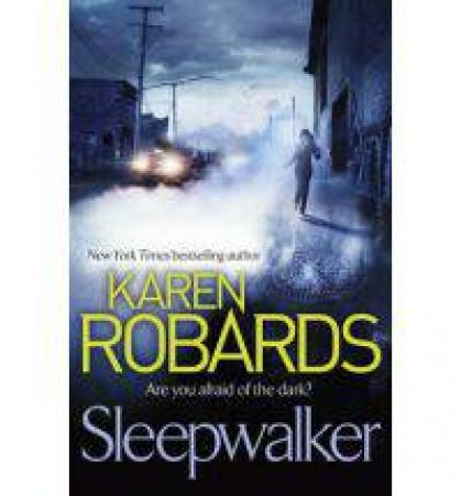 Sleepwalker by Karen Robards