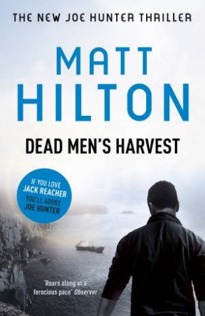 Dead Men's Harvest by Matt Hilton