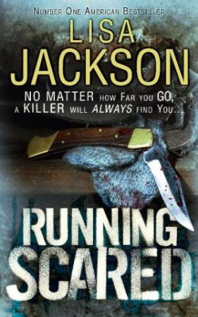 Running Scared by Lisa Jackson