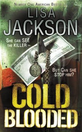 Cold Blooded by Lisa Jackson