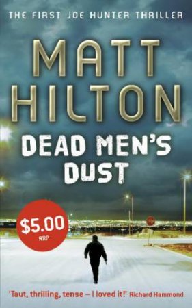 Dead Men's Dust Special Edition by Matt Hilton