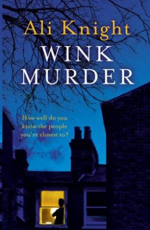 Wink Murder by Ali Knight